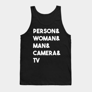 person woman man camera TV Tank Top